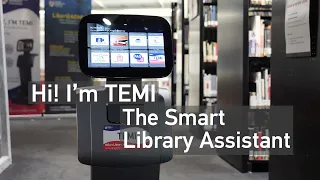 Temi - The Smart Library Assistant by NTU Library