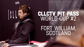 CLLCTV PIT PASS 2022 | DH WORLD CUP #2 FORT WILLIAM