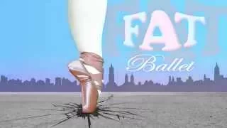 Fat Ballet - A Novel