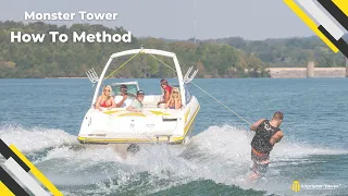 How to Method - Wakeboarding with Monster Tower