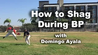 How to Shag During Batting Practice with Domingo Ayala