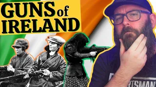 The Unbelievable History of Irish Guns