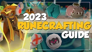 1-99 Runecrafting Guide 2023 OSRS - AFK, Fast, Profit, Efficient, Roadmap!