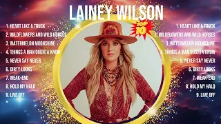 Lainey Wilson Greatest Hits ~ Top 10 Best Songs To Listen in 2024