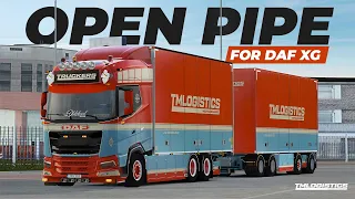 OPEN PIPE! Sound Mod for DAF XG ETS2. Give Me Your Rate.