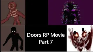 Doors RP Movie Part 7 | Roblox (PG-13)