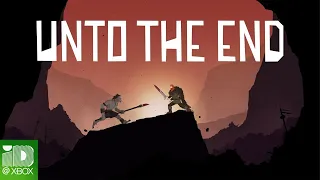 Unto The End | Release Date Trailer | Xbox One