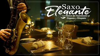 LUXURY MUSIC FOR 5 STAR HOTELS, RESTAURANTS, SPA - Melodies With Elegant and Relaxing Saxophone