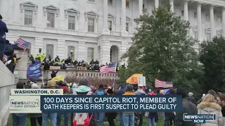 100 days since Capitol Riot, Member of Oath Keepers is first suspect to plead guilty