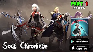 Soul Chronicle Gameplay Walkthrough Part 1 (Android)