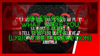 Halestorm - What Were You Expecting (Lyric Video) #Reaction