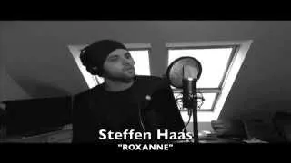 Steffen Haas - 'Roxanne' (Cover)