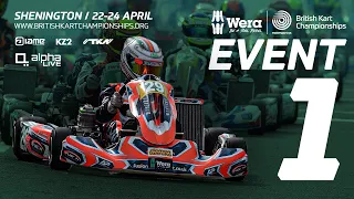 2022 Wera Tools British Kart Championships LIVE from Shenington - EVENT 1