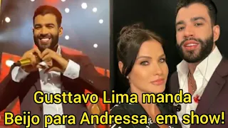 Gusttavo Lima manda beijo para Andressa Suita em show em Portugal!