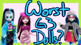 Top 10 Worst G3 Monster High Dolls?