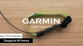 Garmin Support | Alpha® T 20 / TT™ 25 Dog Collars | Replacing the VHF Antenna