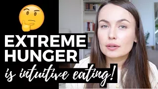 Extreme Hunger IS Intuitive Eating! // Eating Disorder Recovery