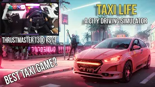 Taxi Life: A City Driving Simulator | Thrustmaster T300 RS GT Steering Wheel Support? Worth Buying?