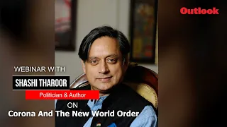 Corona and the New World Order with Dr Shashi Tharoor