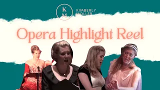 Kimberly Moller Opera Highlight Reel