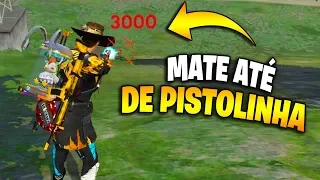 MUDE ISSO E MATE ATÉ DE PISTOLINHA NO FREE FIRE!!