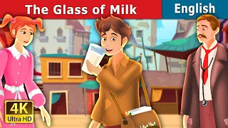 The Glass of Milk Story in English | Stories for Teenagers | @EnglishFairyTales