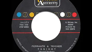 1961 HITS ARCHIVE: Tonight - Ferrante & Teicher (45 single version)