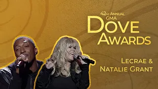 Lecrae, Natalie Grant: "Background", "God Is Enough" (42nd Dove Awards)