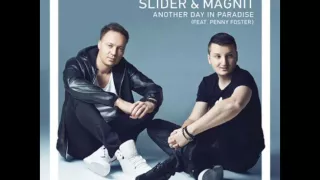 Slider & Magnit - Another Day In Paradise (feat. Penny Foster) (Radio Mix)