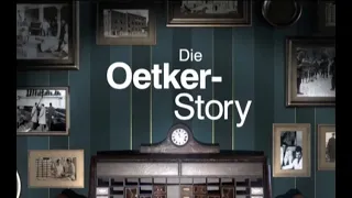 DEUTSCHLANDS GROßE CLANS: DIE OETKER-STORY