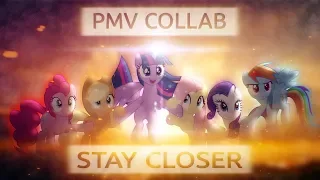 [PMV Collab] Stay Closer