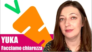 Yuka: facciamo chiarezza