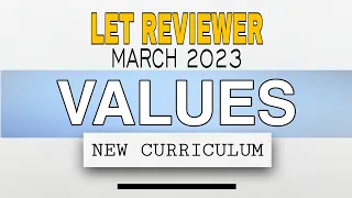 VALUES EDUCATION | LET REVIEWER 2023 | New Curriculum