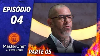 MASTERCHEF A REVANCHE (05/11/2019) | PARTE 5 | EP 04 | TEMP 01