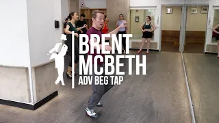 Brent McBeth | Adv Beg Tap | #bdcnyc