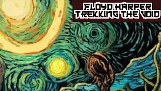 Trekking the Void - Floyd Harper - Chill Psychedelic Guitar Jam