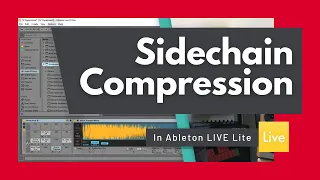 Side-chain compression for mixing in Ableton LIVE Lite