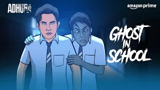 Ghost in Haunted School - Horror Stories in Hindi | सच्ची कहानी | Khooni Monday E218🔥🔥🔥