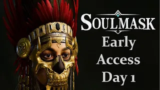 Soulmask Early Access Day 1 - Back To The Start