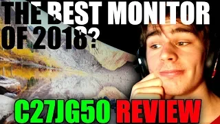 The Best Valued Monitor of 2018 BUT... (Samsung C27JG50 review)