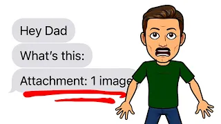 My Dad Caught Me On My Computer!