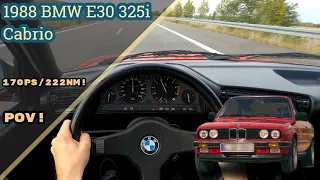 1988 BMW E30 325i Cabrio RETRO POV Test Drive! I AUTOBAHN, 4K