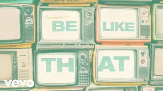 Kane Brown, Swae Lee, Khalid - Be Like That (Lyric Video)