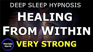 Deep Sleep Hypnosis Discover the Wisdom of the Inner Healer | Body ~ Mind ~ Soul⚡ Very Strong ⚡