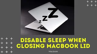 How to Keep Your MacBook Awake While Lid is Closed