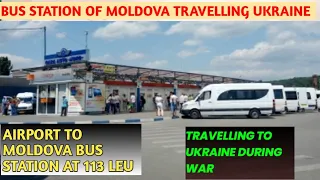 MOLDOVA BUS STAND| MOLDOVA BUS STATION TO UKRAINE BORDERS| JEET VLOGS| UKRAINE COMING MUST WATCH