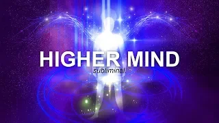 Activate your HIGHER MIND - Subliminal with Binaural Beats *SUCCESS SUBCONSCIOUS MIND PROGRAMMING*