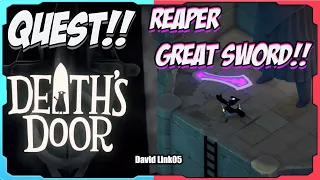 Death's Door Side Quest  Reapers Great Sword