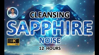 Cleansing Sapphire Blue Noise | 12 Hours | BLACK SCREEN | For Sleep, Focus, Grief & Tinnitus Relief