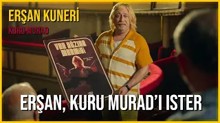 Erşan Kuneri - Kuru Murad | Erşan, Kuru Murad'ı İster | 1080p (HD) +18